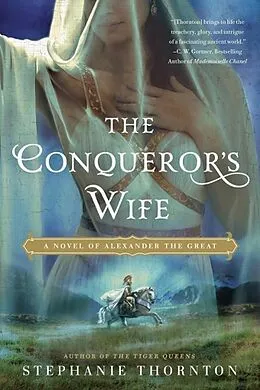 E-Book (epub) The Conqueror's Wife von Stephanie Thornton