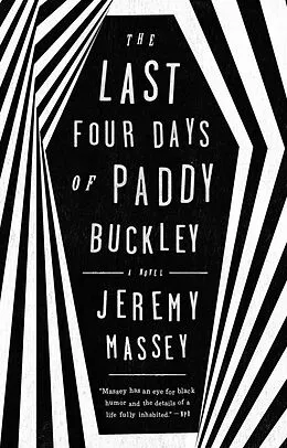 E-Book (epub) The Last Four Days of Paddy Buckley von Jeremy Massey