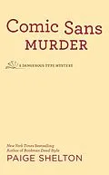 E-Book (epub) Comic Sans Murder von Paige Shelton