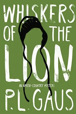 E-Book (epub) Whiskers of the Lion von P. L. Gaus