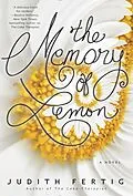 E-Book (epub) The Memory of Lemon von Judith Fertig