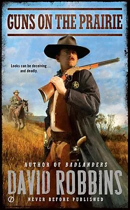 E-Book (epub) Guns on the Prairie von David Robbins