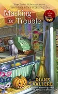 E-Book (epub) Masking for Trouble von Diane Vallere