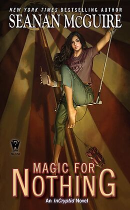 E-Book (epub) Magic For Nothing von Seanan Mcguire
