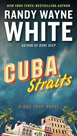 E-Book (epub) Cuba Straits von Randy Wayne White