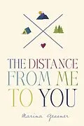 E-Book (epub) The Distance from Me to You von Marina Gessner