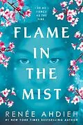 E-Book (epub) Flame in the Mist von Renée Ahdieh