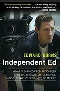 E-Book (epub) Independent Ed von Edward Burns, Todd Gold