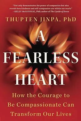 E-Book (epub) A Fearless Heart von Thupten Jinpa