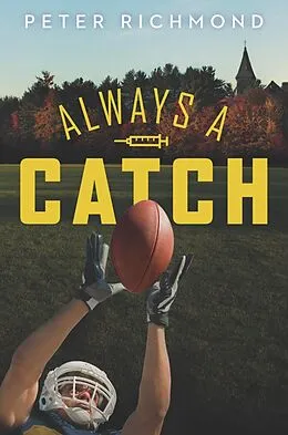 E-Book (epub) Always a Catch von Peter Richmond