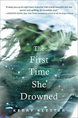 E-Book (epub) The First Time She Drowned von Kerry Kletter