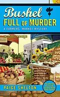 E-Book (epub) Bushel Full of Murder von Paige Shelton