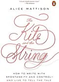 E-Book (epub) The Kite and the String von Alice Mattison