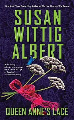 E-Book (epub) Queen Anne's Lace von Susan Wittig Albert