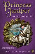 E-Book (epub) Princess Juniper of the Hourglass von Ammi-Joan Paquette