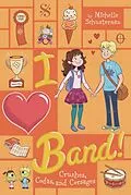 E-Book (epub) Crushes, Codas, and Corsages #4 von Michelle Schusterman