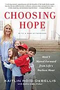 E-Book (epub) Choosing Hope von Kaitlin Roig-Debellis, Robin Gaby Fisher
