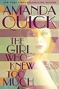 E-Book (epub) The Girl Who Knew Too Much von Amanda Quick