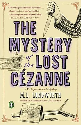 E-Book (epub) The Mystery of the Lost Cezanne von M. L. Longworth