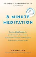 E-Book (epub) 8 Minute Meditation Expanded von Victor Davich