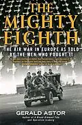 E-Book (epub) The Mighty Eighth von Gerald Astor