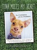 E-Book (epub) Tuna Melts My Heart von Courtney Dasher