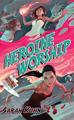 E-Book (epub) Heroine Worship von Sarah Kuhn