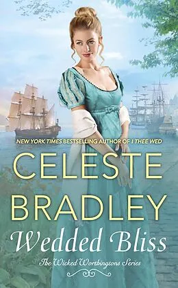 E-Book (epub) Wedded Bliss von Celeste Bradley