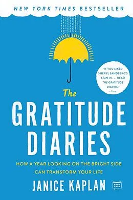 E-Book (epub) The Gratitude Diaries von Janice Kaplan