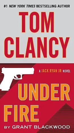 E-Book (epub) Tom Clancy Under Fire von Grant Blackwood