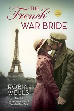 E-Book (epub) The French War Bride von Robin Wells