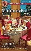 E-Book (epub) Muffin to Fear von Victoria Hamilton