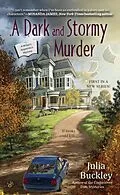 ePUB A Dark and Stormy Murder von Julia Buckley