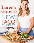 E-Book (epub) Lorena Garcia's New Taco Classics von Lorena Garcia
