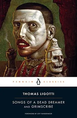 E-Book (epub) Songs of a Dead Dreamer and Grimscribe von Thomas Ligotti