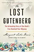 E-Book (epub) The Lost Gutenberg von Margaret Leslie Davis