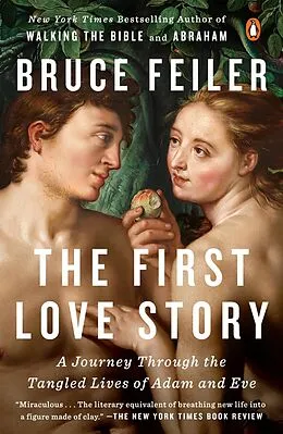 E-Book (epub) The First Love Story von Bruce Feiler