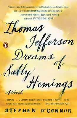 E-Book (epub) Thomas Jefferson Dreams of Sally Hemings von Stephen O'Connor