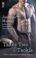 E-Book (epub) Takes Two to Tackle von Jeanette Murray
