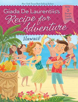 eBook (epub) Hawaii! #6 de Giada De Laurentiis, Brandi Dougherty
