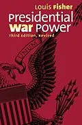 E-Book (epub) Presidential War Power von Louis Fisher