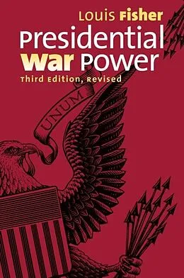 E-Book (epub) Presidential War Power von Louis Fisher