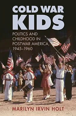 E-Book (epub) Cold War Kids von Marilyn Irvin Holt