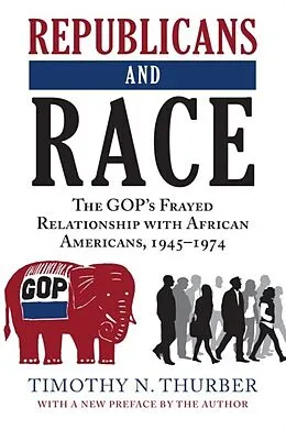E-Book (epub) Republicans and Race von Timothy N. Thurber