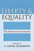E-Book (epub) Liberty and Equality von S. Adam Seagrave