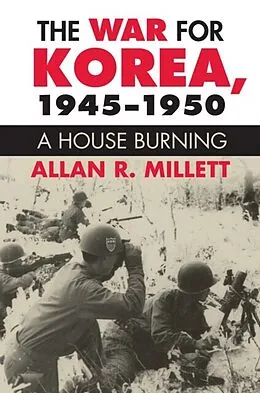 E-Book (epub) The War for Korea, 1945-1950 von Allan R. Millett