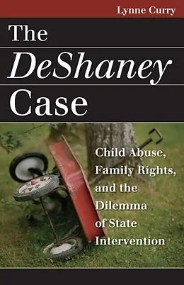 E-Book (epub) The DeShaney Case von Lynne Curry