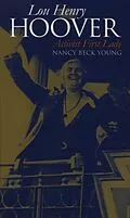 E-Book (epub) Lou Henry Hoover von Nancy Beck Young