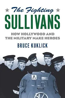 E-Book (epub) The Fighting Sullivans von Bruce Kuklick