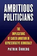 E-Book (epub) Ambitious Politicians von Patrik Öhberg